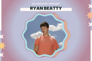 ACL 2026 Artist Spotlight: Ryan Beatty